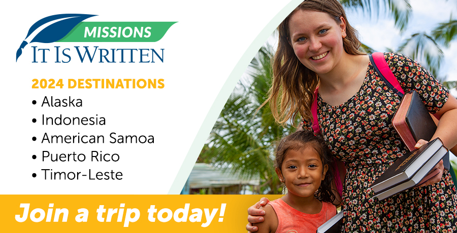 Join an It Is Written mission trip in 2024