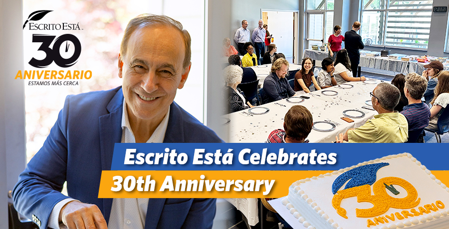 Escrito Está celebrates 30th anniversary. Click to read more.