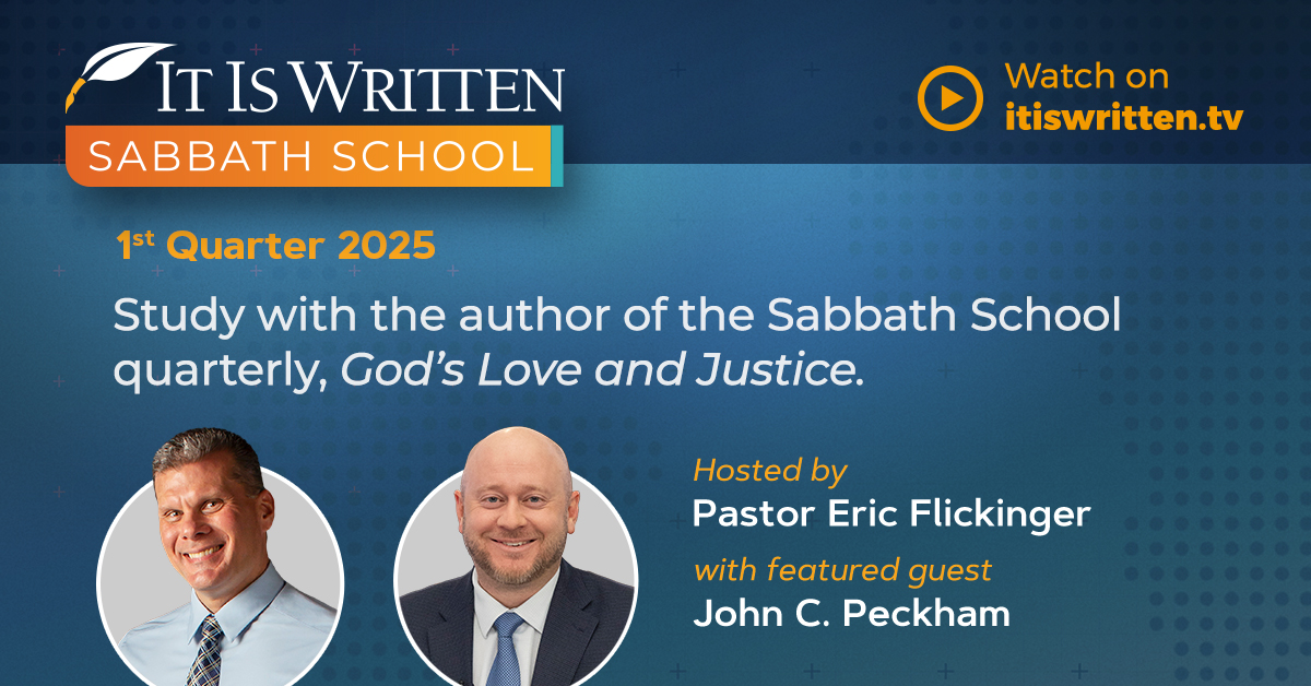 Watch Sabbath School programs on God's love and justice.