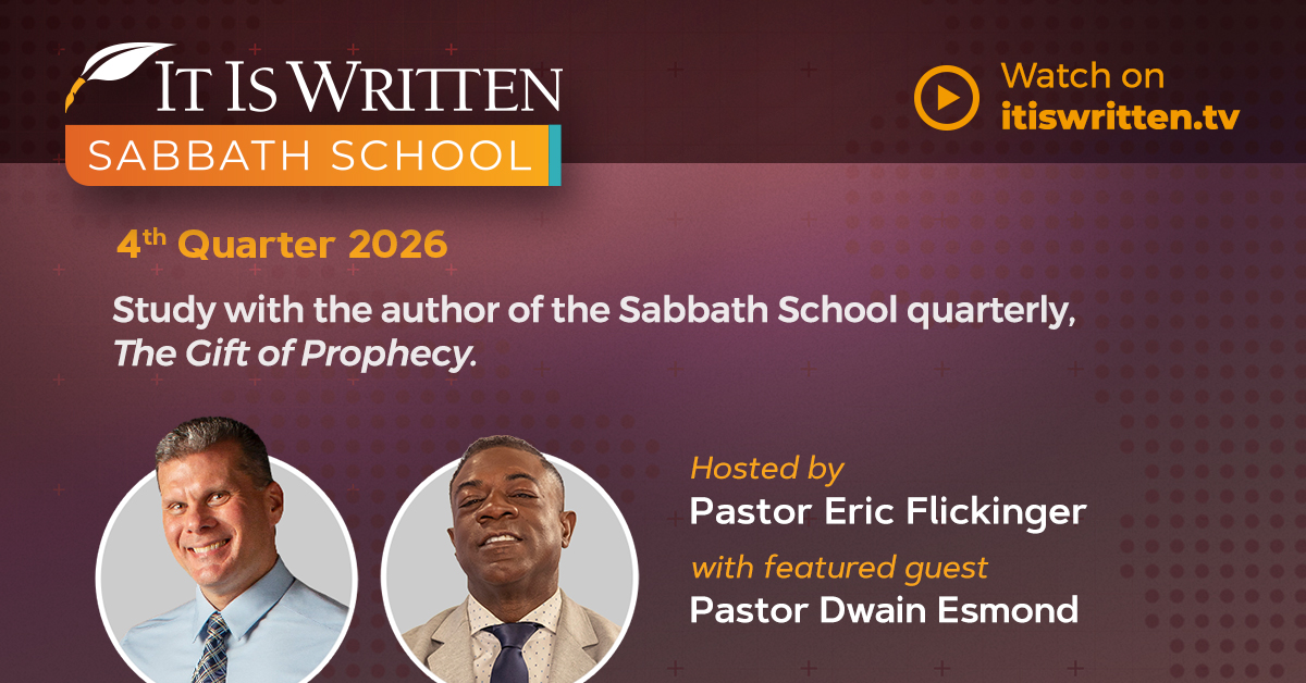 Watch It Is Written Sabbath School with Pastor Dwain Esmond